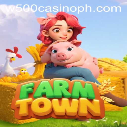 Exploring the Fascinating World of FarmTown and W500 Casino