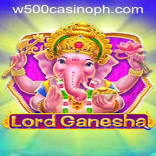 LordGanesha: A Divine Experience in W500 Casino
