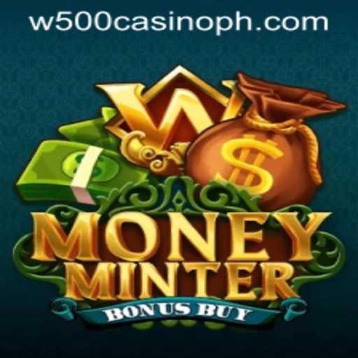 Exploring MoneyMinterBonusBuy at W500 Casino